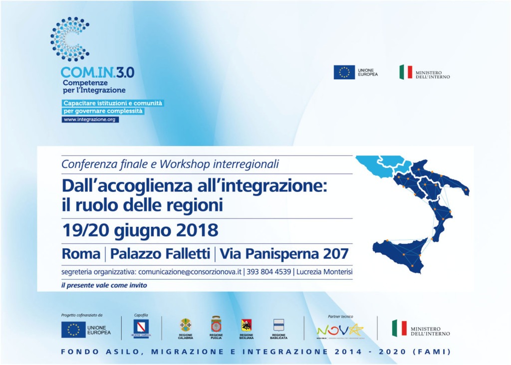 Dall’accoglienza all’integrazione: il ruolo delle regioni. Conferenza finale Com.In.3.0