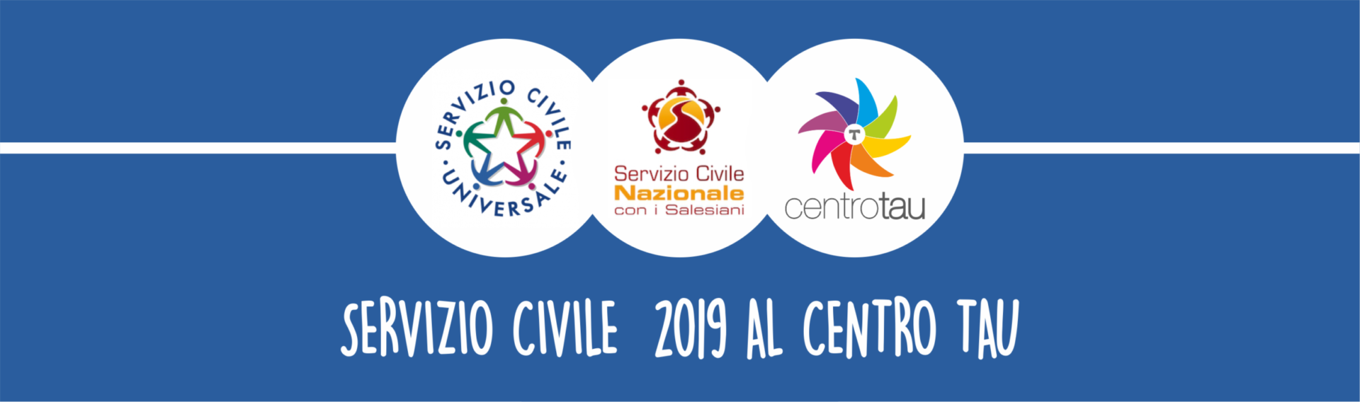 È on line il calendario completo dei colloqui di selezione per il Servizio Civile Nazionale 2019 al Centro Tau