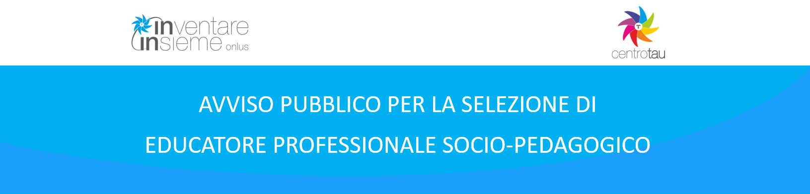 PUBBLICAZIONE ESITI AVVISO PUBBLICO PER LA SELEZIONE DI EDUCATORE PROFESSIONALE SOCIO PEDAGOGICO