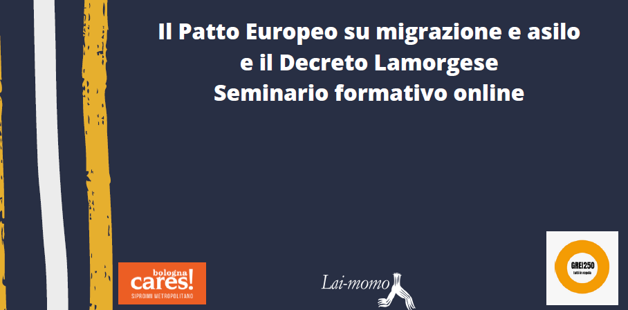 Il Patto Europeo su migrazione e asilo e il Decreto Lamorgese