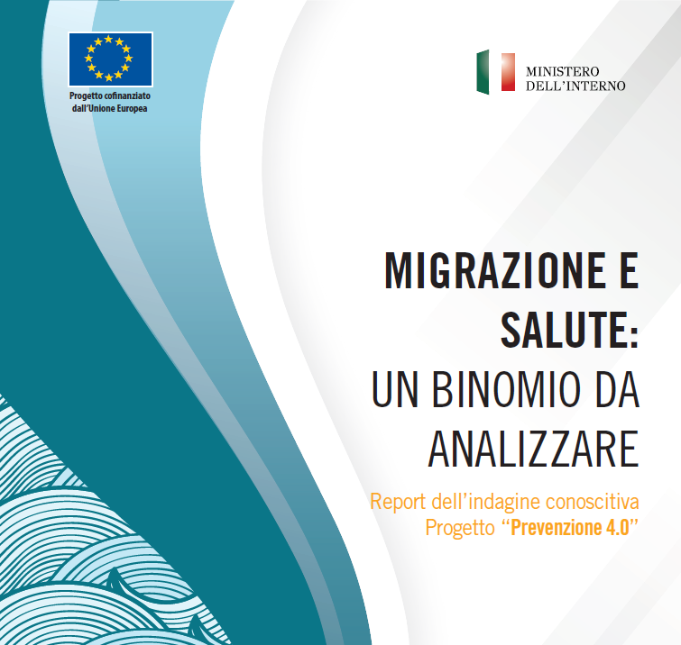 Prevenzione 4.0, online il report “Migrazione e Salute: un binomio da analizzare”