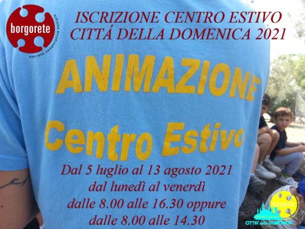 ISCRIZIONE CENTRO ESTIVO CITTÁ DELLA DOMENICA 2021