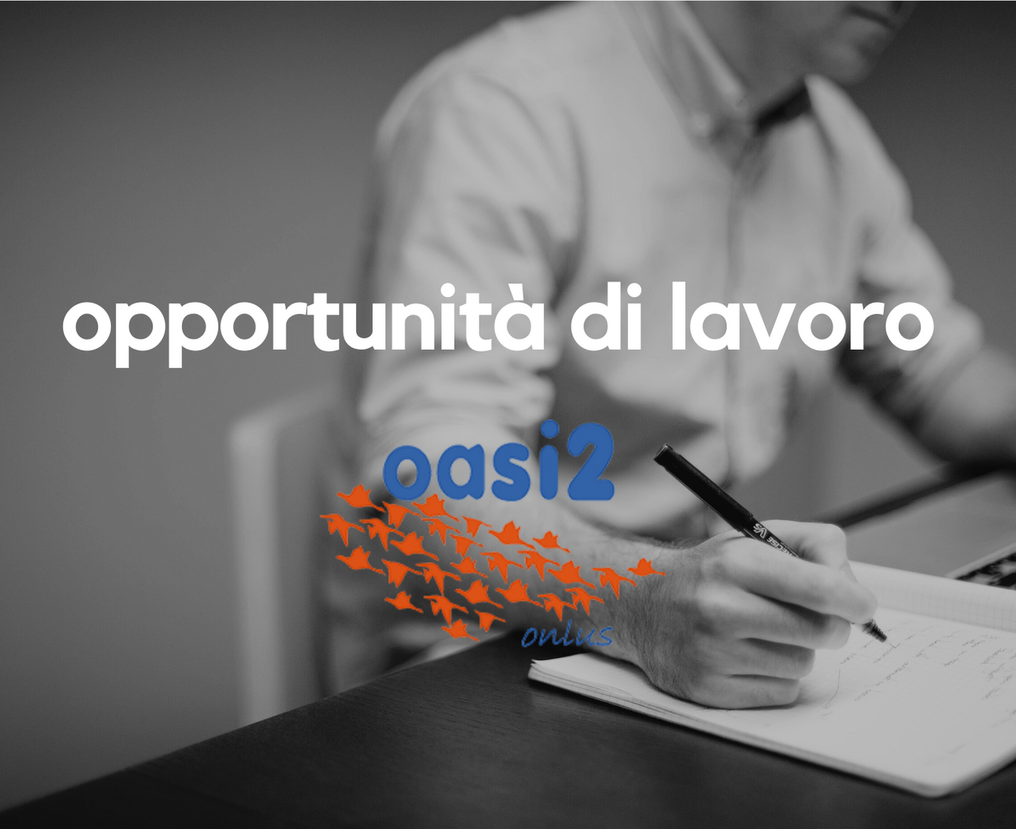 Oasi2 cerca un esperto in project management e gestione finanziaria